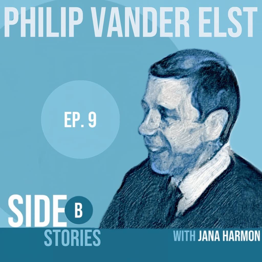 Poster image of Side B Stories testimony featuring Philip Vander Elst’s story