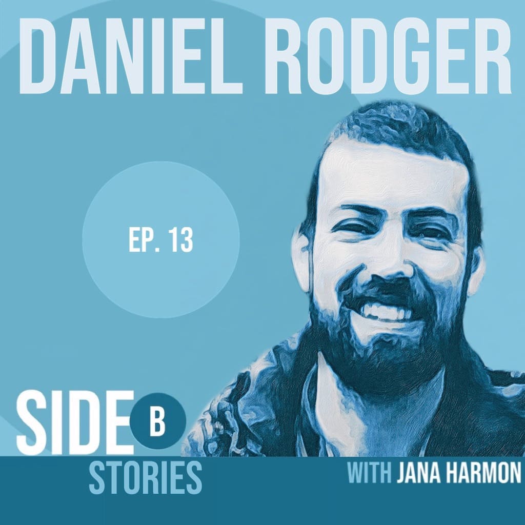 Poster image of Side B Stories testimony featuring Daniel Rodger’s story