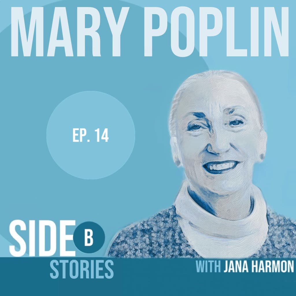 Poster image of Side B Stories testimony featuring Mary Poplin’s story
