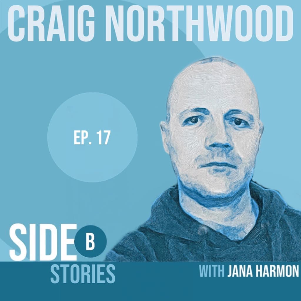 Poster image of Side B Stories testimony featuring Craig Northwood’s story