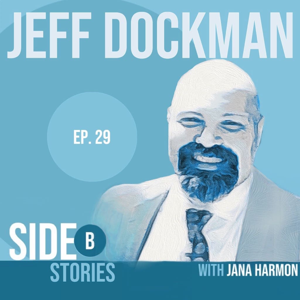 Poster image of Side B Stories testimony featuring Jeff Dockman’s story